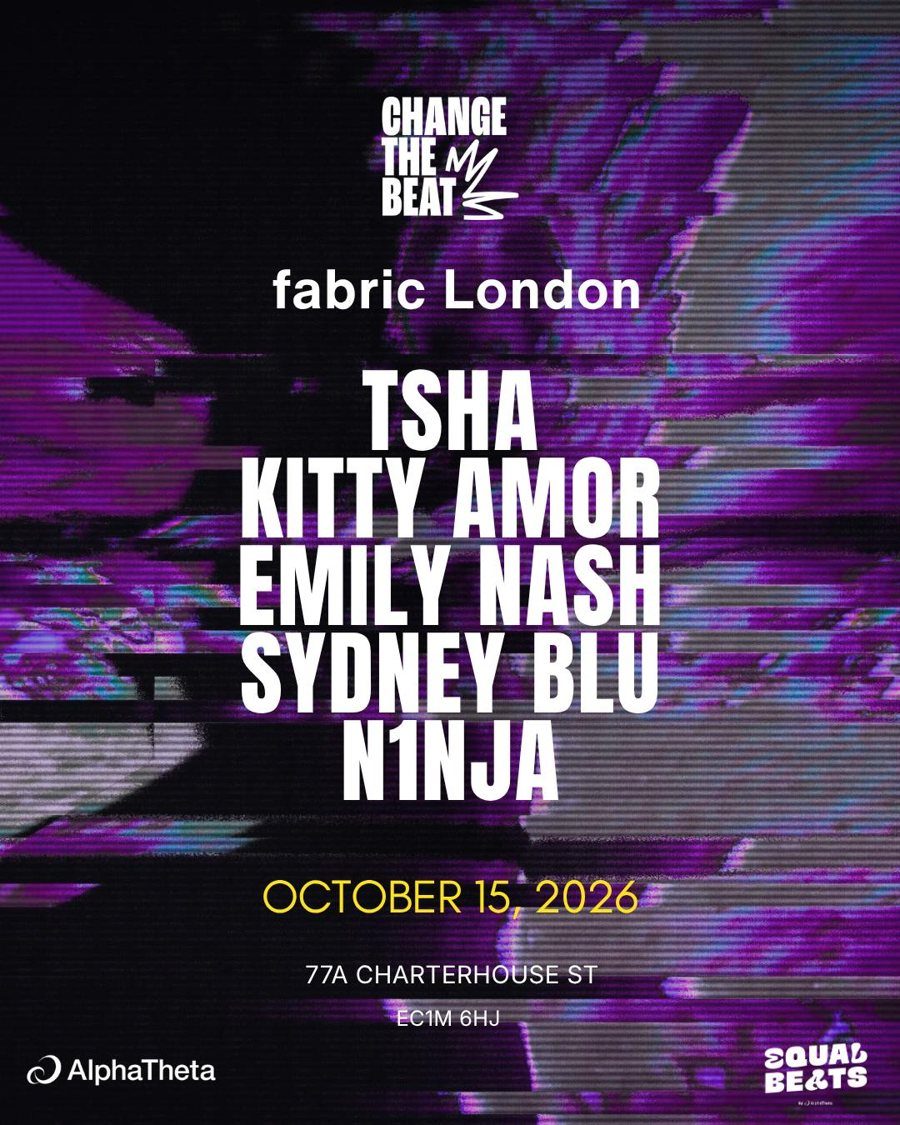 Change The Beat at fabric London, 15 October 2026